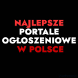 Wiodące Serwisy Ogłoszeniowe w Polsce