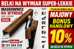 Belki rustykalne sufitowe i maskownice na wymiar - BONUS MAJOWY 10 procent!